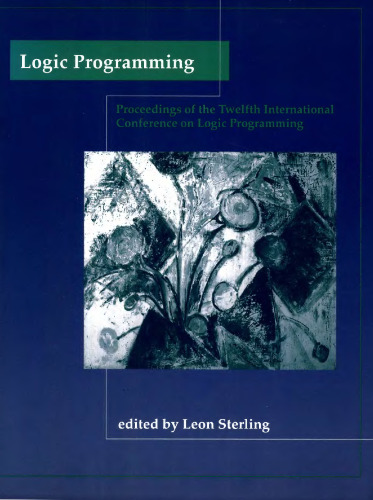 ICLP : international conference on logic programming : proceedings, 12th, Tokyo, Japan, 13-18 June 1995
