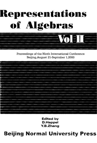 Proceedings Ninth International Conference Algebra: Representations of algebras, Vol.2