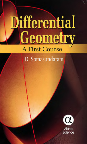 Differential Geometry: A First Course