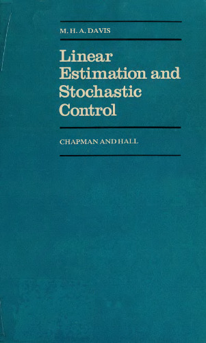 Linear Estimation and Stochastic Control