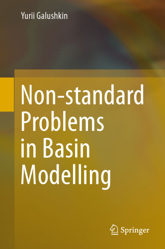 Non-standard Problems in Basin Modelling