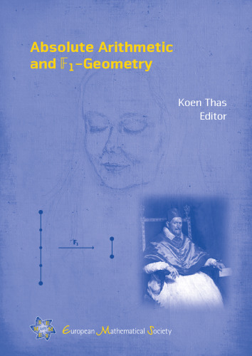 Absolute Arithmetic and F1-geometry