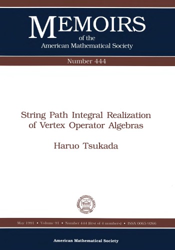 String Path Integral Realization of Vertex Operator Algebras