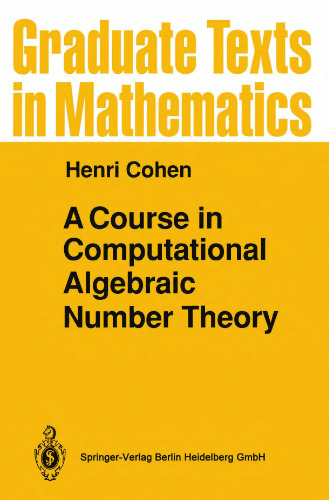 A Course in Computational Algebraic Number Theory