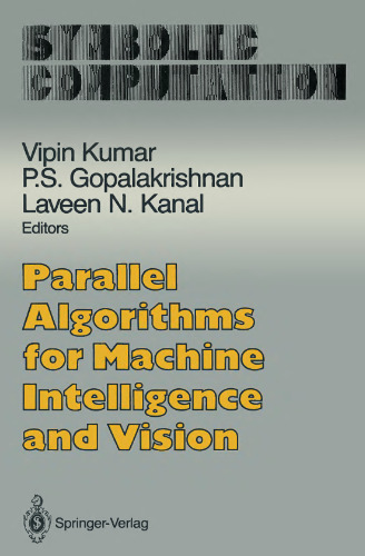 Parallel Algorithms for Machine Intelligence and Vision