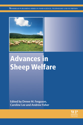 Advances in sheep welfare : A volume in the Advances in Farm Animal Welfare series