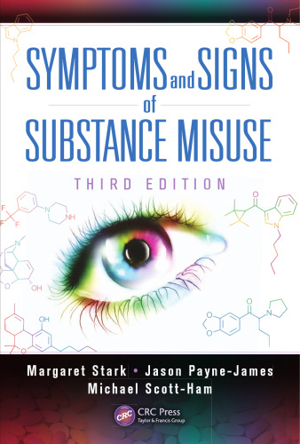 Symptoms and Signs of Substance Misuse, Third Edition