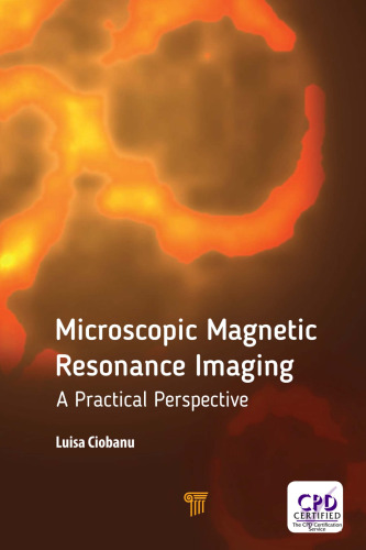 Microscopic Magnetic Resonance Imaging: A Practical Perspective