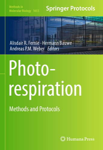 Photorespiration : methods and protocols