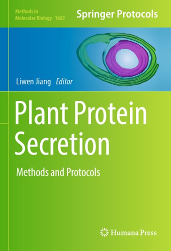 Plant Protein Secretion : Methods and Protocols