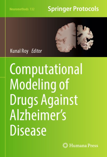 COMPUTATIONAL MODELING OF DRUGS AGAINST ALZHEIMER S DISEASE
