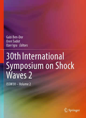 30th International Symposium on Shock Waves 2 : ISSW30 - Volume 2