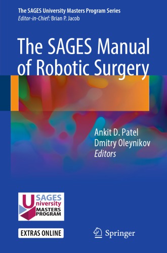 The SAGES manual of robotic surgery