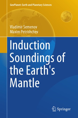 Induction Soundings of the Earth's Mantle