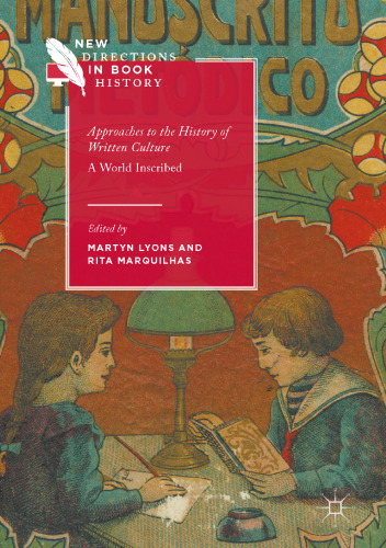 APPROACHES TO THE HISTORY OF WRITTEN CULTURE