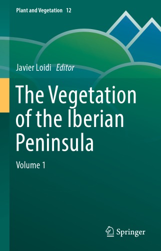 The Vegetation of the Iberian Peninsula, Volume 1