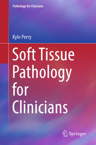 Soft tissue pathology for clinicians