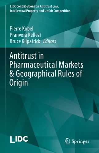 Antitrust in pharmaceutical markets & geographical rules of origin