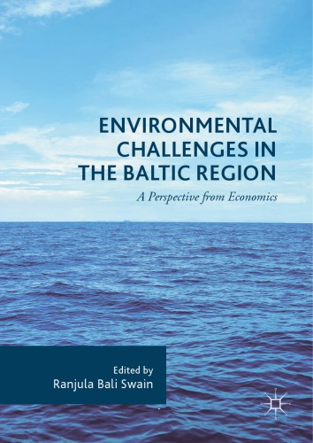 Environmental Challenges in the Baltic Region A Perspective from Economics