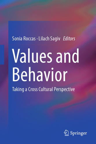 Values and behavior : taking a cross cultural perspective