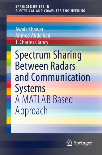 Spectrum sharing between radars and communication systems : a MATLAB based approach