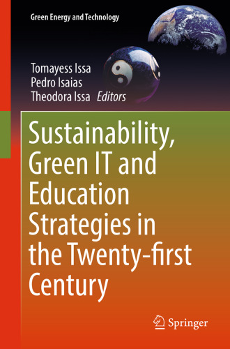 Sustainability, green IT and education strategies in the twenty-first century