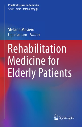 Rehabilitation medicine for elderly patients