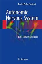 Autonomic Nervous System : Basic and Clinical Aspects