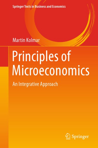 Principles of microeconomics : an integrative approach