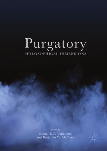 Purgatory : Philosophical Dimensions