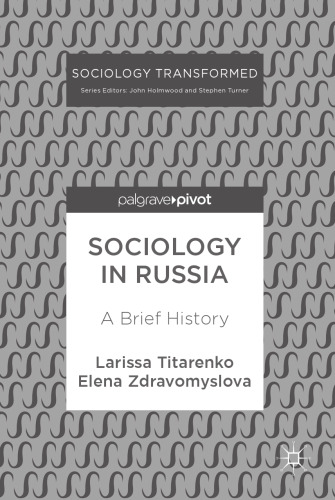 Sociology in Russia : a brief history