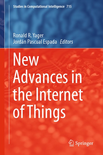 New Advances in the Internet of Things