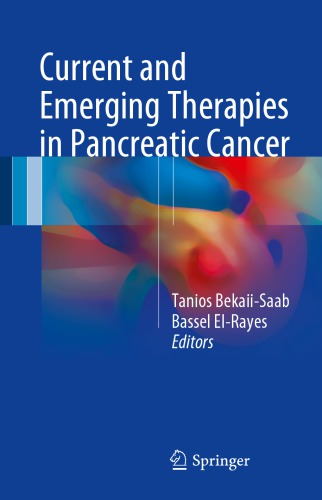 Current and emerging therapies in pancreatic cancer