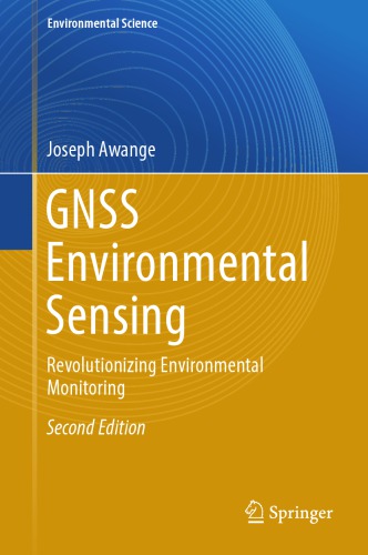 GNSS ENVIRONMENTAL SENSING : revolutionizing environmental monitoring