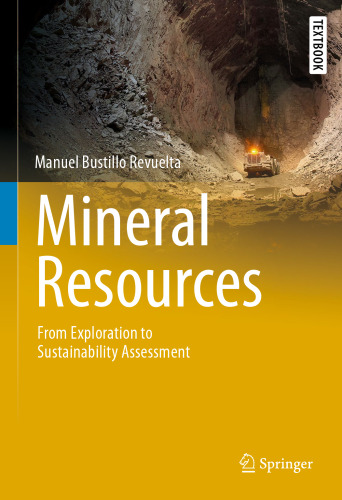 Mineral resources : from exploration to sustainability assessment