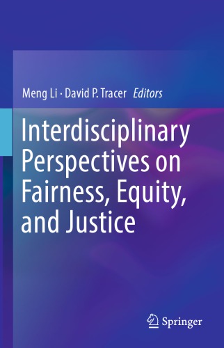 Interdisciplinary perspectives on fairness, equity, and justice