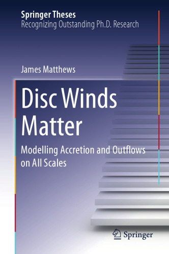 Disc winds matter : modelling accretion and outflows on all scales