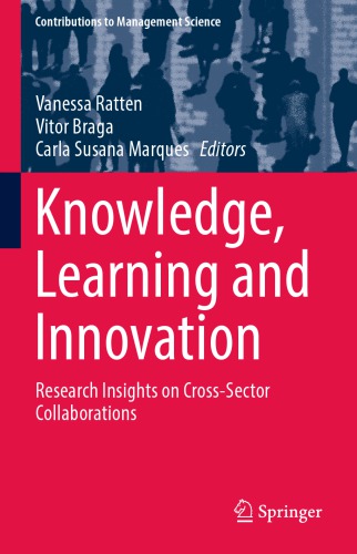 Knowledge, learning and innovation : research insights on cross-sector collaborations