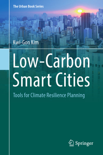 Low-carbon smart cities : tools for climate resilience planning