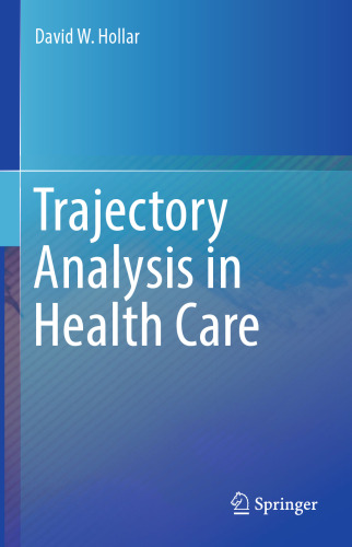 Trajectory analysis in health care