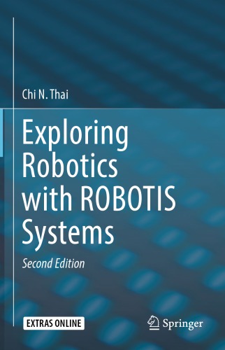 Exploring Robotics with ROBOTIS Systems