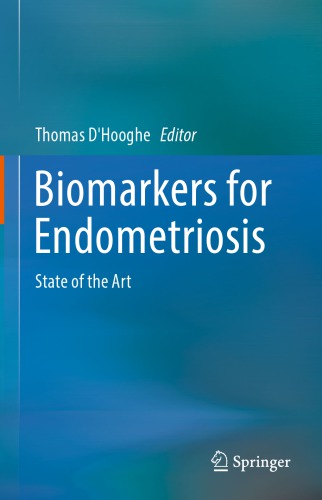 Biomarkers for endometriosis : state of the art