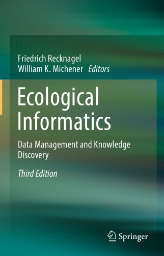 Ecological informatics : data management and knowledge discovery
