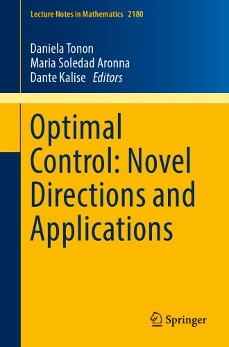 Optimal control : novel directions and applications