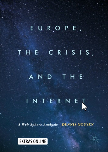 Europe, the Crisis and the Internet A Web Sphere Analysis
