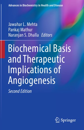 Biochemical basis and therapeutic implications of angiogenesis