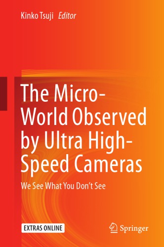 The micro-world observed by ultra high-speed cameras : we see what you don't see