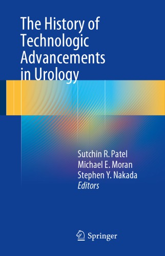 The history of technologic advancements in urology