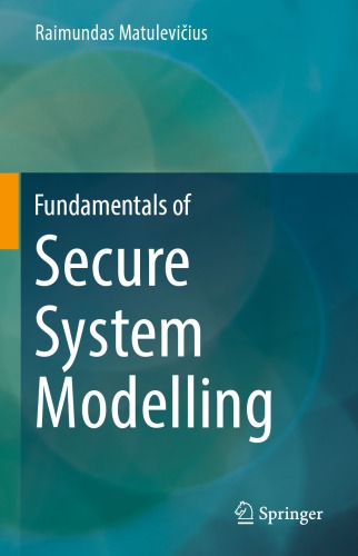Fundamentals of Secure System Modelling
