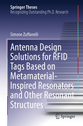 Antenna design solutions for RFID tags based on metamaterial-inspired resonators and other resonant structures